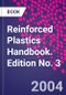 Reinforced Plastics Handbook. Edition No. 3 - Product Thumbnail Image