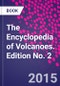 The Encyclopedia of Volcanoes. Edition No. 2 - Product Thumbnail Image