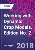 Working with Dynamic Crop Models. Edition No. 2- Product Image