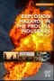 Explosion Hazards in the Process Industries. Edition No. 2 - Product Thumbnail Image