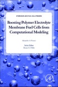 Boosting Polymer Electrolyte Membrane Fuel Cells from Computational Modeling. Hydrogen Energy and Fuel Cells Primers- Product Image