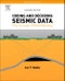 Coding and Decoding: Seismic Data. The Concept of Multishooting. Edition No. 2. Computational Geophysics Volume 1 - Product Thumbnail Image