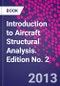 Introduction to Aircraft Structural Analysis. Edition No. 2 - Product Thumbnail Image