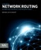 Network Routing. Algorithms, Protocols, and Architectures. Edition No. 2. The Morgan Kaufmann Series in Networking - Product Thumbnail Image