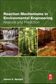 Reaction Mechanisms in Environmental Engineering. Analysis and Prediction- Product Image