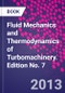 Fluid Mechanics and Thermodynamics of Turbomachinery. Edition No. 7 - Product Thumbnail Image