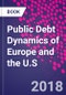 Public Debt Dynamics of Europe and the U.S. - Product Image