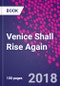 Venice Shall Rise Again - Product Thumbnail Image