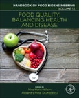 Food Quality: Balancing Health and Disease. Handbook of Food Bioengineering Volume 13- Product Image