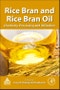 Rice Bran and Rice Bran Oil. Chemistry, Processing and Utilization - Product Thumbnail Image