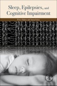 Sleep, Epilepsies, and Cognitive Impairment- Product Image