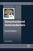 Nanostructured Semiconductors. Edition No. 2. Woodhead Publishing Series in Electronic and Optical Materials- Product Image