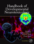 Handbook of Developmental Neurotoxicology. Edition No. 2- Product Image