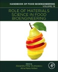 Role of Materials Science in Food Bioengineering. Handbook of Food Bioengineering Volume 19- Product Image