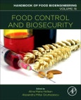 Food Control and Biosecurity. Handbook of Food Bioengineering Volume 16- Product Image