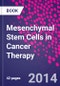 Mesenchymal Stem Cells in Cancer Therapy - Product Thumbnail Image