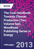 The Coal Handbook: Towards Cleaner Production (Two Volume Set). Woodhead Publishing Series in Energy- Product Image