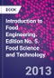 Introduction to Food Engineering. Edition No. 5. Food Science and Technology - Product Image
