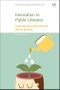 Innovation in Public Libraries. Learning from International Library Practice - Product Thumbnail Image
