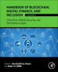 Handbook of Blockchain, Digital Finance, and Inclusion, Volume 2. ChinaTech, Mobile Security, and Distributed Ledger- Product Image