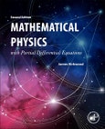 Mathematical Physics with Partial Differential Equations. Edition No. 2- Product Image