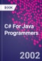 C# For Java Programmers - Product Image