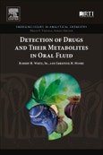 Detection of Drugs and Their Metabolites in Oral Fluid. Emerging Issues in Analytical Chemistry- Product Image