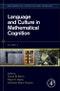 Language and Culture in Mathematical Cognition. Mathematical Cognition and Learning (Print) Volume 4 - Product Image