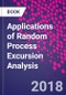 Applications of Random Process Excursion Analysis - Product Thumbnail Image