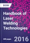 Handbook of Laser Welding Technologies - Product Thumbnail Image