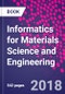 Informatics for Materials Science and Engineering - Product Image