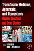 Transfusion Medicine, Apheresis, and Hemostasis. Review Questions and Case Studies- Product Image