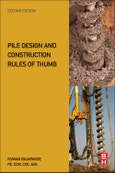 Pile Design and Construction Rules of Thumb. Edition No. 2- Product Image