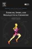 Exercise, Sport, and Bioanalytical Chemistry. Emerging Issues in Analytical Chemistry- Product Image