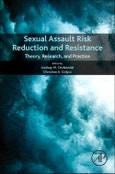 Sexual Assault Risk Reduction and Resistance. Theory, Research, and Practice- Product Image