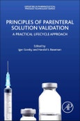 Principles of Parenteral Solution Validation. A Practical Lifecycle Approach. Expertise in Pharmaceutical Process Technology- Product Image