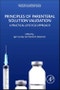 Principles of Parenteral Solution Validation. A Practical Lifecycle Approach. Expertise in Pharmaceutical Process Technology - Product Image