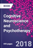 Cognitive Neuroscience and Psychotherapy- Product Image