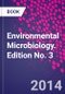 Environmental Microbiology. Edition No. 3 - Product Thumbnail Image