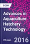 Advances in Aquaculture Hatchery Technology - Product Thumbnail Image
