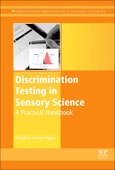 Discrimination Testing in Sensory Science. A Practical Handbook. Woodhead Publishing Series in Food Science, Technology and Nutrition- Product Image