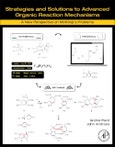 Strategies and Solutions to Advanced Organic Reaction Mechanisms. A New Perspective on McKillop's Problems- Product Image