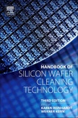 Handbook of Silicon Wafer Cleaning Technology. Edition No. 3- Product Image