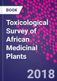Toxicological Survey of African Medicinal Plants- Product Image