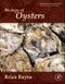 Biology of Oysters. Developments in Aquaculture and Fisheries Science Volume 41 - Product Thumbnail Image
