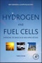 Hydrogen and Fuel Cells. Emerging Technologies and Applications. Edition No. 3 - Product Thumbnail Image