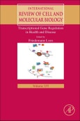 Transcriptional Gene Regulation in Health and Disease. International Review of Cell and Molecular Biology Volume 335- Product Image