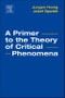 A Primer to the Theory of Critical Phenomena - Product Thumbnail Image