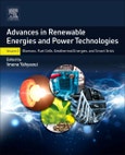 Advances in Renewable Energies and Power Technologies. Volume 2: Biomass, Fuel Cells, Geothermal Energies, and Smart Grids- Product Image