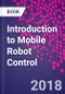 Introduction to Mobile Robot Control - Product Thumbnail Image